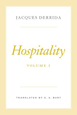 Hospitality, Volume I - Jacques Derrida - cover