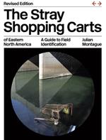 The Stray Shopping Carts of Eastern North America: A Guide to Field Identification