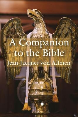 A Companion to the Bible - J.J. Von Allmen - cover