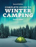 Complete Guide to Winter Camping