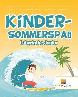 Kinder-Sommerspass: Labyrinthe Junior - Activity Crusades - cover