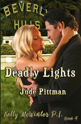 Deadly Lights - Jude Pittman - cover
