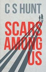 Scars Among Us