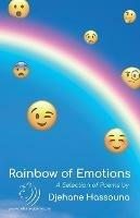 Rainbow of Emotions: A Selection of Poems by Djehane Hassouna