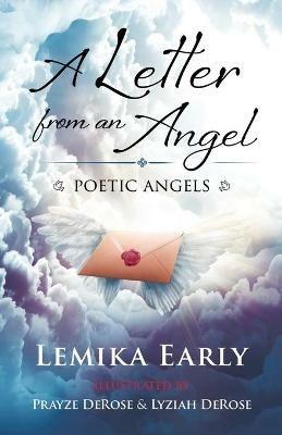 A Letter From An Angel: Poetic Angels - Lemika Early - cover