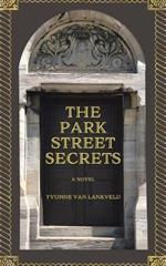 The Park Street Secrets