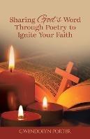 Sharing God's Word Through Poetry to Ignite Your Faith