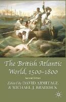 The British Atlantic World, 1500-1800