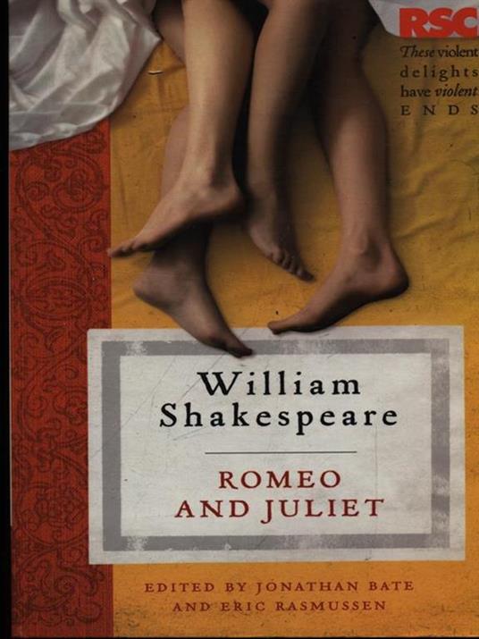 Romeo and Juliet - Eric Rasmussen,Jonathan Bate - 4
