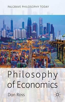 Philosophy of Economics - D. Ross - cover