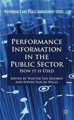 Performance Information in the Public Sector: How it is Used