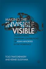 Making the Invisible Visible