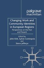 Changing Work and Community Identities in European Regions