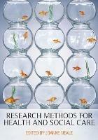 Research Methods for Health and Social Care - Joanne Neale - cover