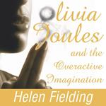 Olivia Joules and the Overactive Imagination