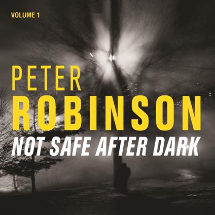 Not Safe After Dark Volume One