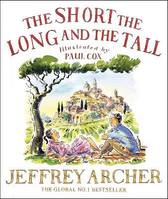 The Short, The Long and The Tall - Jeffrey Archer - cover