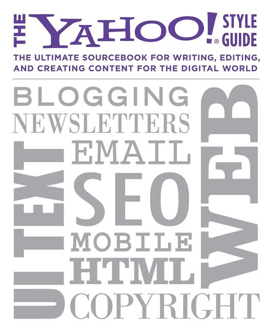 The Yahoo! Style Guide