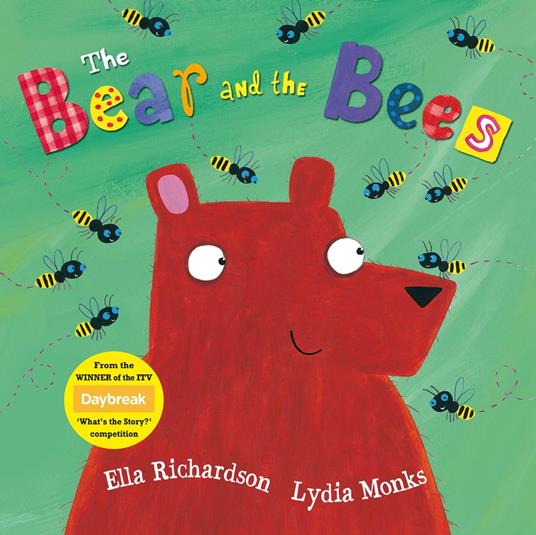 The Bear and the Bees - Ella Richardson,Lydia Monks - ebook