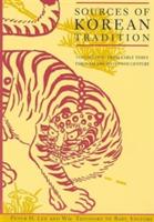 Sources of Korean Tradition: From the Sixteenth to the Twentieth Centuries - Jennifer Crewe - cover