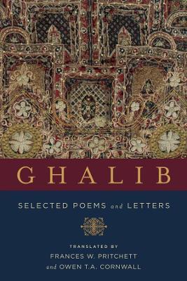 Ghalib: Selected Poems and Letters - Mirza Asadullah Khan Ghalib - cover
