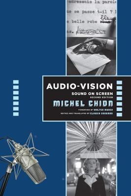 Audio-Vision:  Sound on Screen - Michel Chion - cover