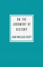 On the Judgment of History