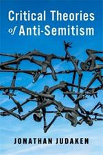 Critical Theories of Anti-Semitism