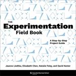 The Experimentation Field Book: A Step-by-Step Project Guide