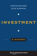 Investment: A History