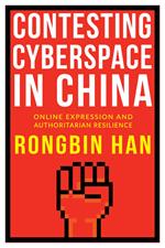 Contesting Cyberspace in China