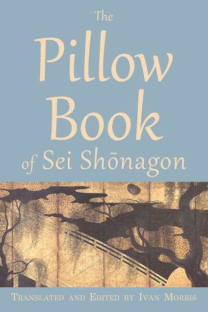 The Pillow Book of Sei Shonagon