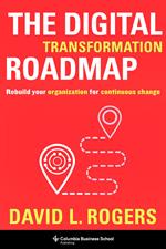 The Digital Transformation Roadmap