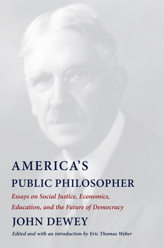 America's Public Philosopher