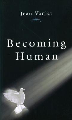 Becoming Human - Jean Vanier - cover
