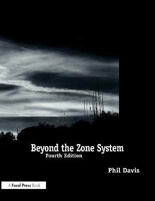 Beyond the Zone System - Phil Davis - cover