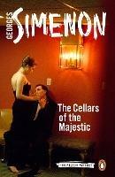 The Cellars of the Majestic: Inspector Maigret #21 - Georges Simenon - cover