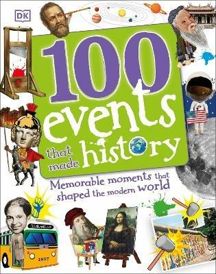 100 Events That Made History - DK - cover