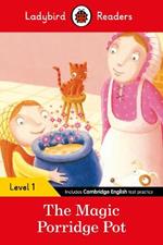 Ladybird Readers Level 1 - The Magic Porridge Pot (ELT Graded Reader)