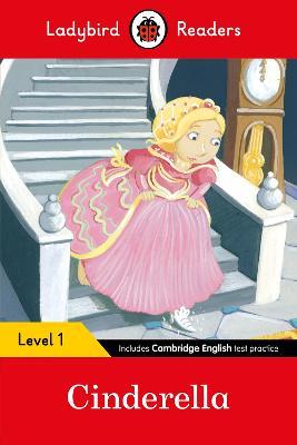 Ladybird Readers Level 1 - Cinderella (ELT Graded Reader) - Ladybird - cover