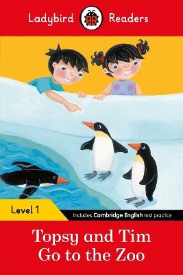 Ladybird Readers Level 1 - Topsy and Tim - Go to the Zoo (ELT Graded Reader) - Jean Adamson,Ladybird - cover