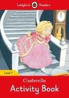 Libro in inglese Cinderella Activity Book - Ladybird Readers Level 1 Ladybird
