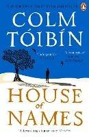 House of Names - Colm Tóibín - cover