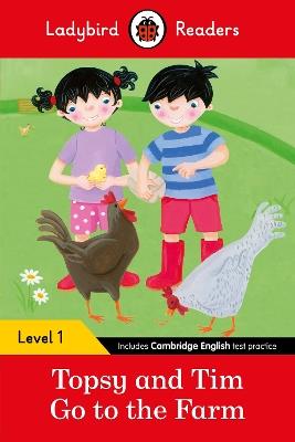 Ladybird Readers Level 1 - Topsy and Tim - Go to the Farm (ELT Graded Reader) - Jean Adamson,Ladybird - cover