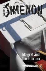 Maigret and the Informer: Inspector Maigret #74