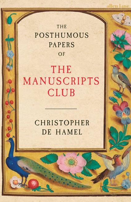 The Posthumous Papers of the Manuscripts Club