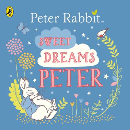 Sweet Dreams, Peter! - Penguin Random House Children's UK - ebook