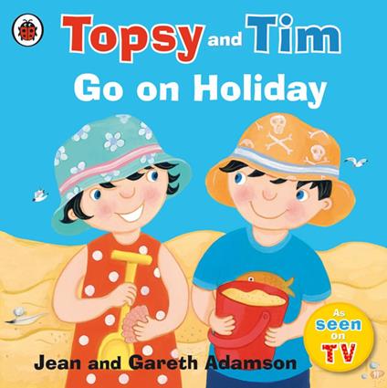 Topsy and Tim: Go on Holiday - Gareth Adamson,Jean Adamson - ebook