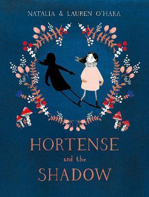 Hortense and the Shadow - Natalia O'Hara - cover