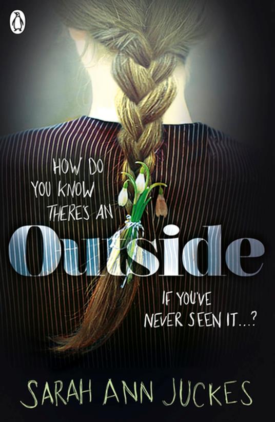 Outside - Sarah Ann Juckes - ebook